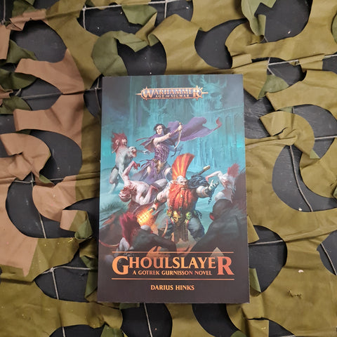 Ghoulslayer A Gotrek Gurnisson Novel by Darius Hinks